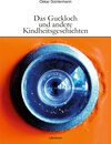Buchcover Das Guckloch und andere Kindheitsgeschichten