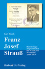 Buchcover Franz Josef Strauß – Bundestagsabgeordneter im Wahlkreis Weilheim 1949–1978