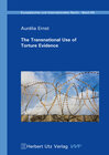Buchcover The Transnational Use of Torture Evidence