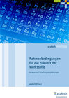 Buchcover Rahmenbedingungen für die Zukunft der Werkstoffe