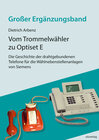 Buchcover Vom Trommelwähler zu Optiset E – Die Geschichte der drahtgebundenen Telefone für die Wählnebenstellenanlagen von Siemens