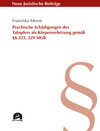 Buchcover Psychische Schädigungen des Tatopfers als Körperverletzung gemäß §§ 223, 229 StGB