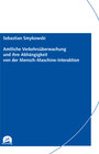 Buchcover Amtliche Verkehrsüberwachung und ihre Abhängigkeit von der Mensch-Maschine-Interaktion