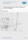 Buchcover Qualitätssicherung bei der Additiven Fertigung mit Draht und Lichtbogen