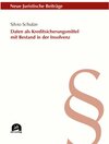 Buchcover Daten als Kreditsicherungsmittel mit Bestand in der Insolvenz / utzverlag