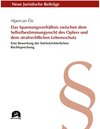 Buchcover Das Spannungsverhältnis zwischen dem Selbstbestimmungsrecht des Opfers und dem strafrechtlichen Lebensschutz / Neue Juri