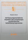 Buchcover Verfassungsrechtliche Aspekte des Empfanges ausländischer Satellitenprogramme