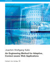 Buchcover An Engineering Method for Adaptive, Context-aware Web Applications