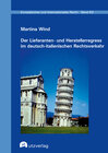Buchcover Der Lieferanten- und Herstellerregress im deutsch-italienischen Rechtsverkehr