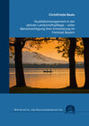 Buchcover Qualitätsmanagement in der aktiven Landschaftspflege – unter Berücksichtigung ihrer Entwicklung im Freistaat Bayern