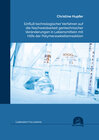 Buchcover Einfluß technologischer Verfahren auf die Nachweisbarkeit gentechnischer Veränderungen in Lebensmitteln mit Hilfe der Po