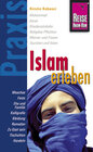 Buchcover Reise Know-How Praxis: Islam erleben