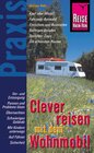 Buchcover Reise Know-How Praxis: Clever reisen mit dem Wohnmobil