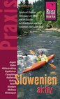 Buchcover Reise Know-How Praxis: Slowenien aktiv