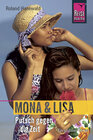 Buchcover Edition Reise Know-How: Mona und Lisa - Putsch gegen die Zeit