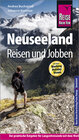 Buchcover Reise Know-How Reiseführer Neuseeland - Reisen und Jobben mit dem Working Holiday Visum