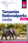 Buchcover Reise Know-How Reiseführer Tansanias Nationalparks, Sansibar (mit Safari-Tipps)