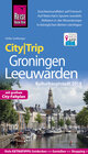 Buchcover Reise Know-How CityTrip Groningen und Leeuwarden (Kulturhauptstadt 2018)
