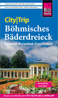 Buchcover Reise Know-How CityTrip Böhmisches Bäderdreieck: Karlsbad, Marienbad und Franzensbad