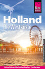 Buchcover Reise Know-How Reiseführer Holland - Die Westküste mit Amsterdam, Den Haag und Rotterdam