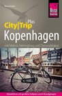 Buchcover Reise Know-How Reiseführer Kopenhagen mit Malmö, Helsingborg und Öresundregion (CityTrip PLUS)