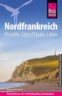 Buchcover Reise Know-How Reiseführer Nordfrankreich - Picardie, Côte d'Opale, Calais