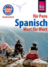 Buchcover Spanisch für Peru - Wort für Wort: Kauderwelsch-Sprachführer von Reise Know-How