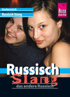 Buchcover Reise Know-How Kauderwelsch Russisch Slang - das andere Russisch: Kauderwelsch-Sprachführer Band 213