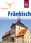 Buchcover Reise Know-How Kauderwelsch Fränkisch - das Deutsch der Franken: Kauderwelsch-Sprachführer Band 186