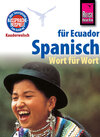 Buchcover Reise Know-How Sprachführer Spanisch für Ecuador - Wort für Wort: Kauderwelsch-Band 96