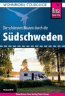 Buchcover Reise Know-How Wohnmobil-Tourguide Südschweden: Die schönsten Routen