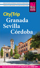Buchcover Reise Know-How CityTrip Granada, Sevilla, Córdoba