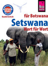 Buchcover Reise Know-How Sprachführer Setswana - Wort für Wort (für Botswana): Kauderwelsch-Band 234