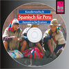 Buchcover Reise Know-How Kauderwelsch AusspracheTrainer Spanisch für Peru (Audio-CD)