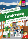 Buchcover Reise Know-How Sprachführer Tirolerisch - die Sprache des Bergvolks