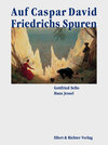 Buchcover Auf Caspar David Friedrichs Spuren