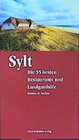 Buchcover Sylt - Die 55 besten Restaurants und Landgasthöfe