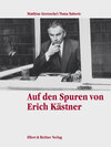 Buchcover Auf den Spuren von Erich Kästner