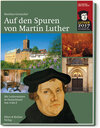 Buchcover Auf den Spuren von Martin Luther