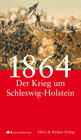 Buchcover 1864 - Der Krieg um Schleswig-Holstein