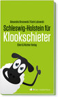 Buchcover Schleswig-Holstein für Klookschieter