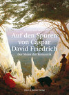 Buchcover Auf den Spuren von Caspar David Friedrich