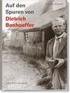 Buchcover Auf den Spuren von Dietrich Bonhoeffer