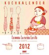 Buchcover La Nonna  La Cucina  La Vita, Kalender 2012