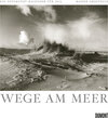 Buchcover Wege am Meer, Fotokunst-Kalender 2013