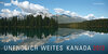 Buchcover Unendlich weites Kanada - Panorama Kalender 2013
