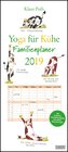 Buchcover Yoga für Kühe Familienplaner 2019 – Wandkalender – Familien-Kalender mit 6 Spalten – Format 22 x 49 cm
