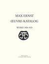 Buchcover Max Ernst Oeuvre-Katalog Band 2 Werke 1906 - 1925
