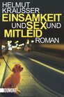 Buchcover Einsamkeit und Sex und Mitleid