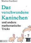 Buchcover Das verschwundene Kaninchen und andere mathematische Tricks
